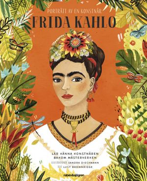 Porträtt av en konstnär - Frida Kahlo | 1:a upplagan