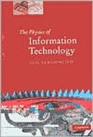 The Physics of Information Technology