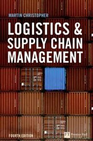 Logistics & Supply Chain Management | 4:e upplagan