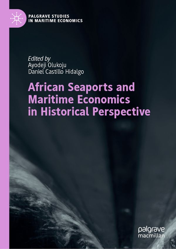 African Seaports and Maritime Economics in Historical Perspective | 1:a upplagan