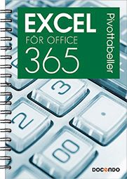 Excel för Office 365 Pivottabeller | 0:e upplagan