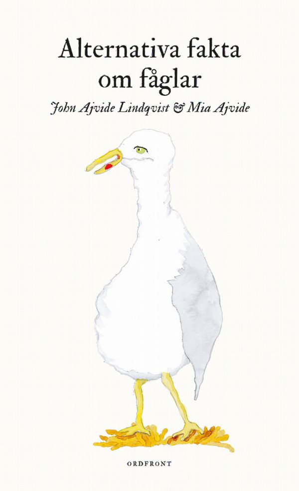 Alternativa fakta om fåglar | 0:e upplagan