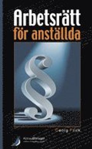 Arbetsrätt för anställda | 1:a upplagan