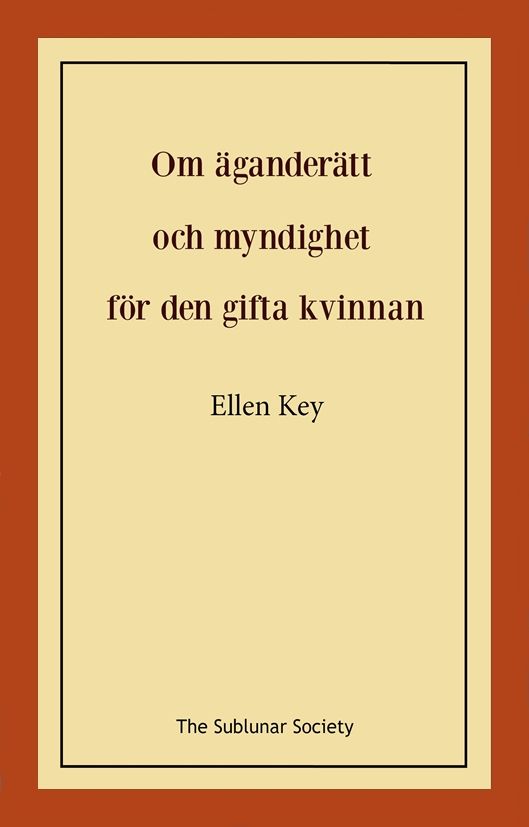 Om äganderätt och myndighet för den gifta kvinnan | 0:e upplagan
