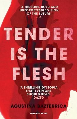 Tender is the Flesh | 0:e upplagan