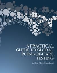 A Practical Guide to Global Point-of-Care Testing