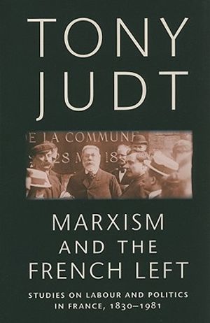 Marxism and the French Left