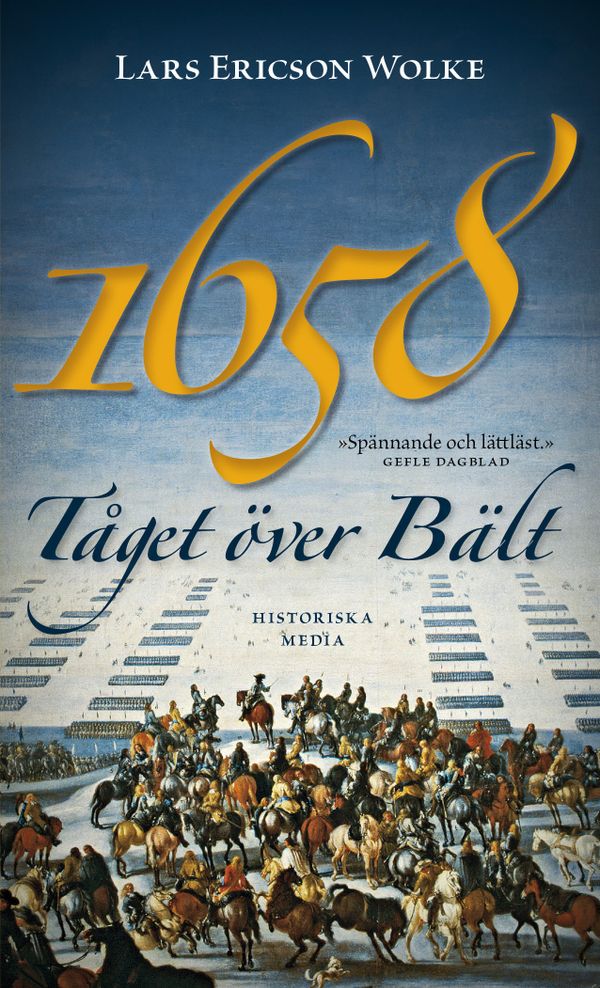 1658 : tåget över Bält | 0:e upplagan
