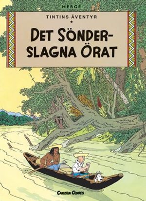 Det sönderslagna örat | 1:a upplagan