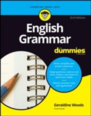 English Grammar For Dummies, 3rd Edition | 1:a upplagan