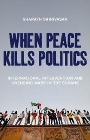 When Peace Kills Politics