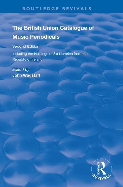 The British Union Catalogue of Music Periodicals | 1:a upplagan