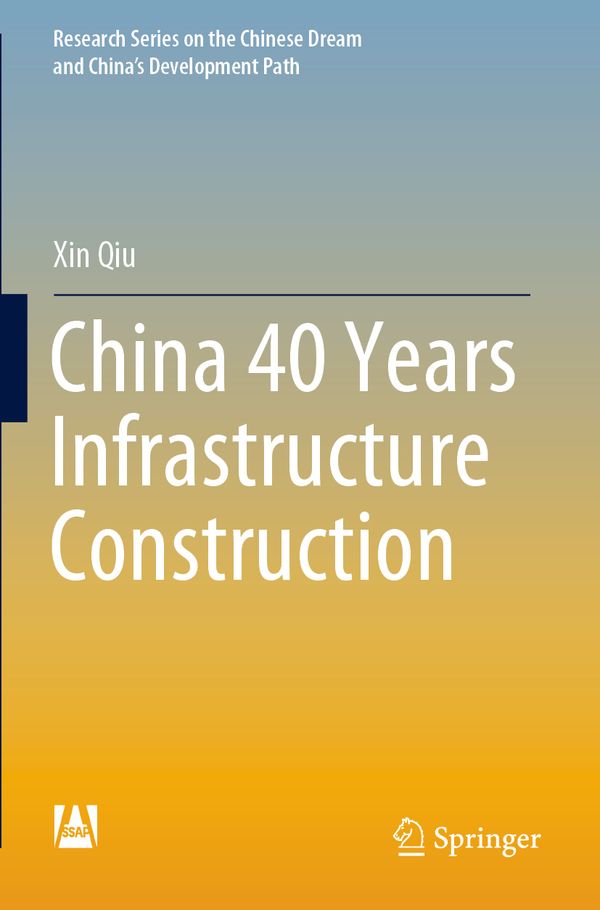 China 40 Years Infrastructure Construction | 1:a upplagan