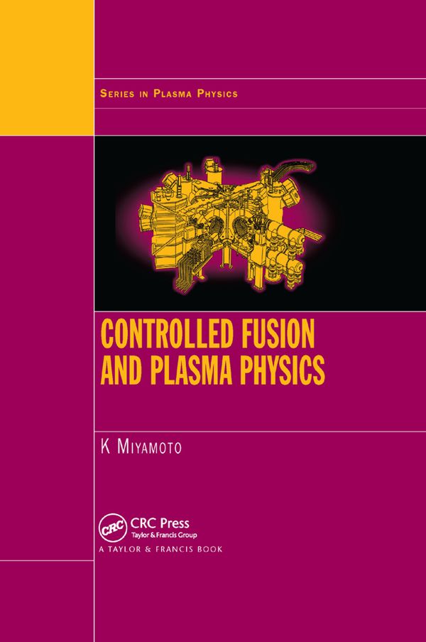 Controlled Fusion and Plasma Physics | 1:a upplagan