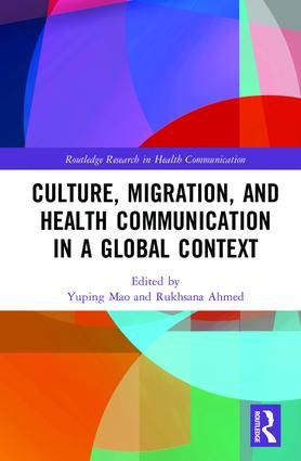 Culture, Migration, and Health Communication in a Global Context | 1:a upplagan