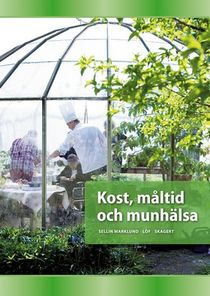 Kost, måltid och munhälsa