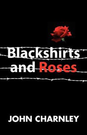 Blackshirts and Roses |  2:e upplagan