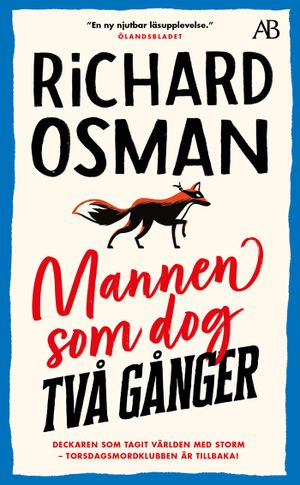 Mannen som dog två gånger : Torsdagsmordklubben 2