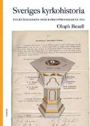 Sveriges kyrkohistoria. 7, Folkväckelsens och kyrkoförnyelsens tid | 1:a upplagan