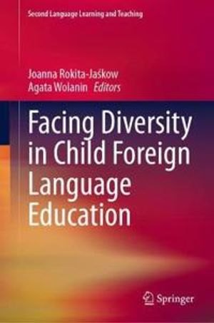 Facing Diversity in Child Foreign Language Education | 1:a upplagan