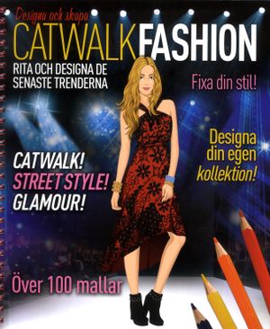 Catwalk fashion | 1:a upplagan