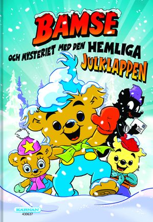 Bamse och mysteriet med den perfekta julklappen