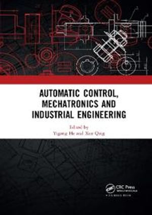 Automatic Control, Mechatronics and Industrial Engineering | 1:a upplagan