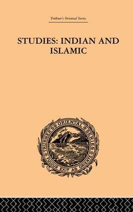 Studies: Indian and Islamic | 1:a upplagan