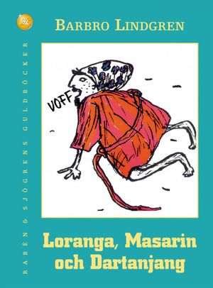 Loranga, Masarin och Dartanjang | 3:e upplagan