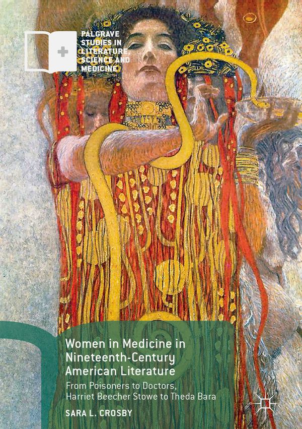 Women in Medicine in Nineteenth-Century American Literature | 1:a upplagan