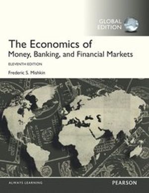 Economics of Money, Banking and Financial Markets, Global Edition | 11:e upplagan