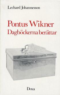 Pontus Wikner - dagböckerna berättar