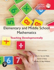 Elementary and Middle School Mathematics: Teaching Developmentally, plus Pearson MyLab Programming with Pearson eText, Global Ed