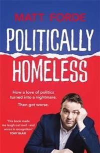 Politically Homeless