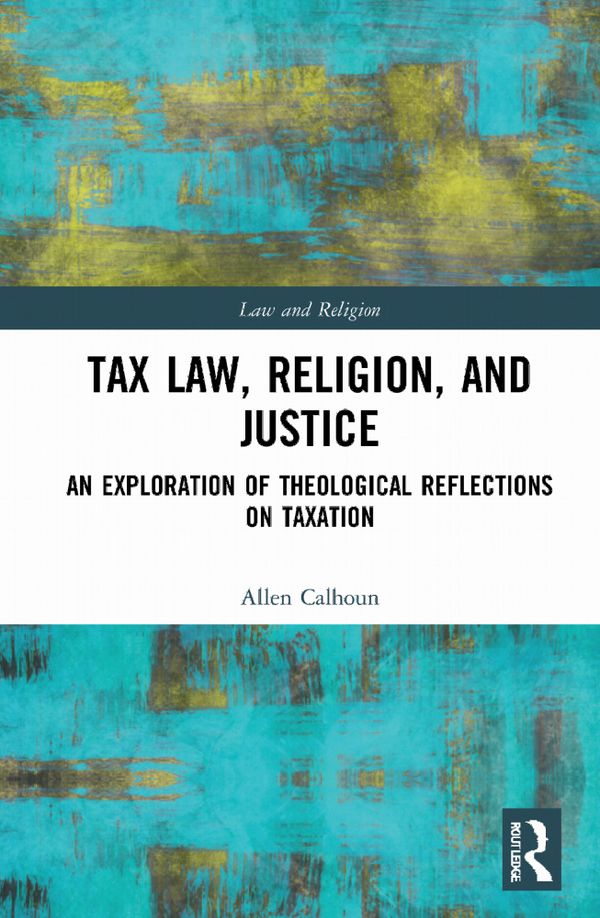 Tax Law, Religion and Justice | 1:a upplagan