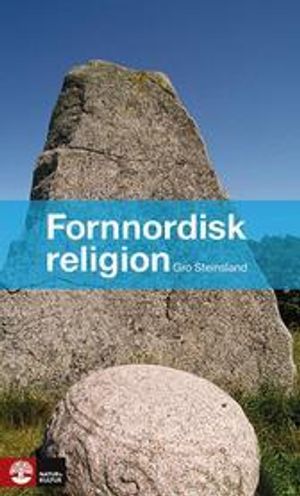 Fornnordisk religion | 1:a upplagan