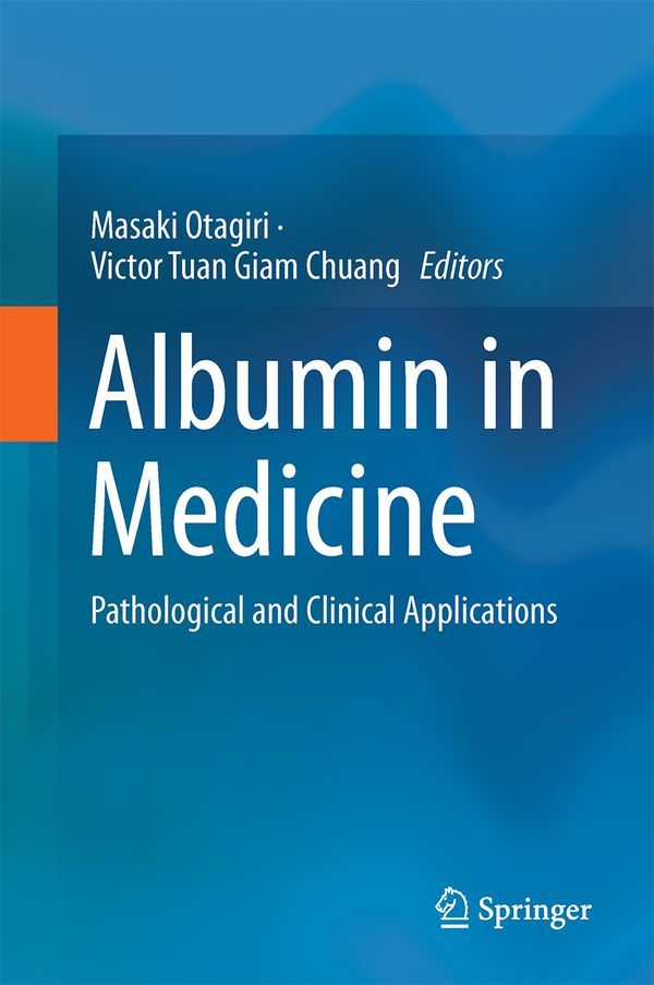 Albumin in Medicine | 1:a upplagan