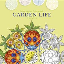 Garden life - nature mandala coloring book