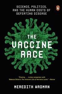 The Vaccine Race | 0:e upplagan