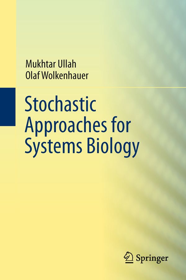 Stochastic Approaches for Systems Biology | 1:a upplagan