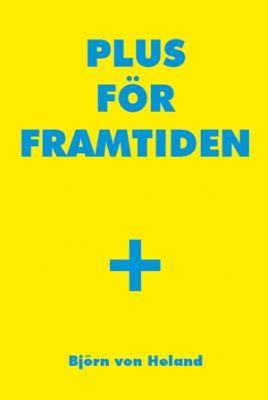 Plus för framtiden | 0:e upplagan