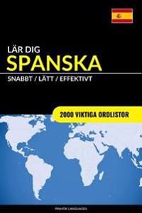 Lär dig Spanska - Snabbt / Lätt / Effektivt | 0:e upplagan