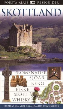 Skottland : promenader, sjöar, berg, fiske, slott, whisky