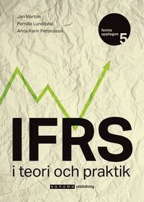 IFRS : i teori och praktik