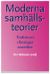 Moderna samhällsteorier : traditioner, riktningar, teoretiker