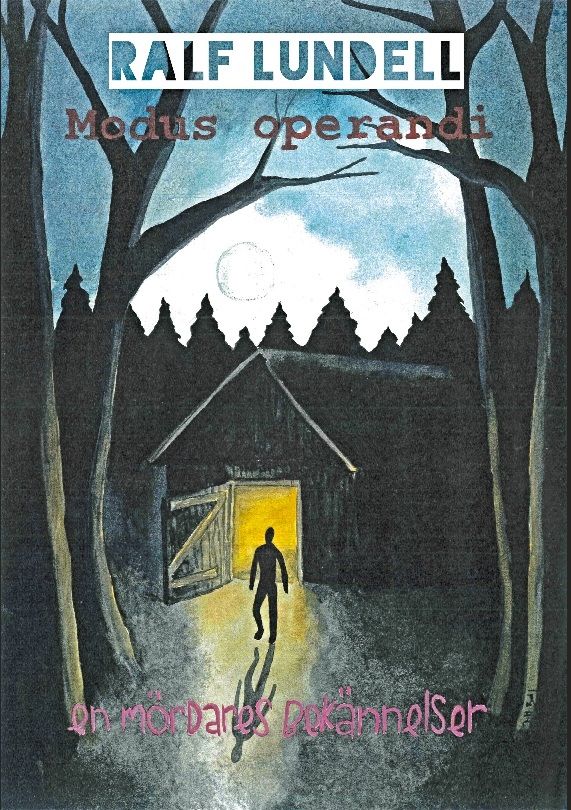 Modus operandi - En mördares bekännelser | 1:a upplagan