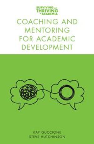 Coaching and Mentoring for Academic Development