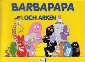 Barbapapa och arken | 1:a upplagan