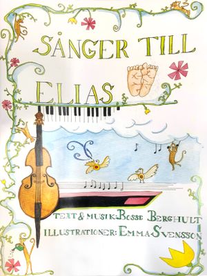 Sånger till Elias | 1:a upplagan