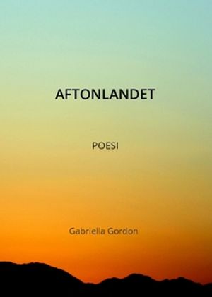 Aftonlandet | 1:a upplagan